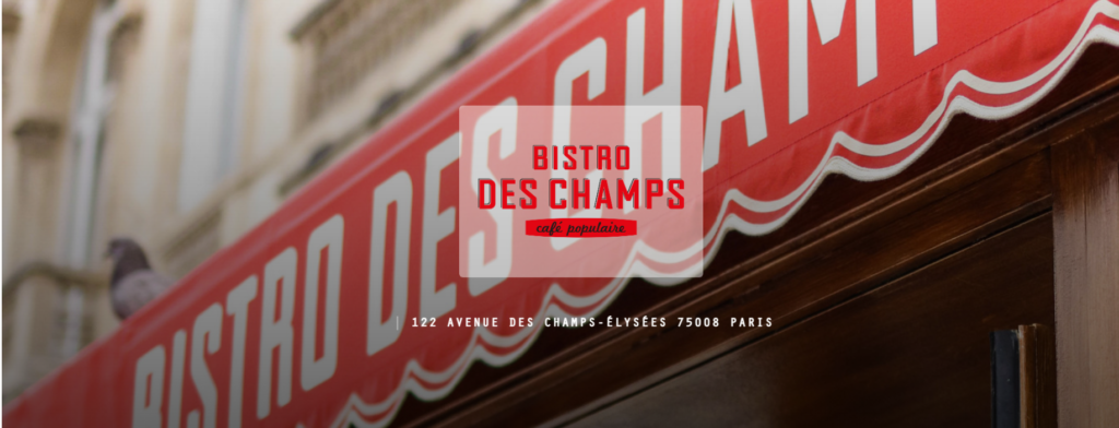 フランスの有名レストラン。
BISTRO DES CHAMPSのホームページ